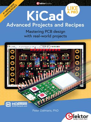 cover image of KiCad Like a Pro – Advanced Projects and Recipes